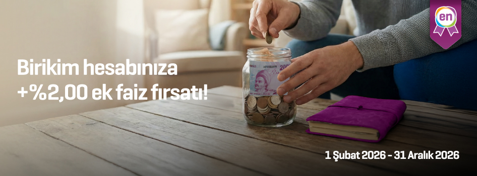 Birikim hesabınıza +%2,00 ek faiz oranı!