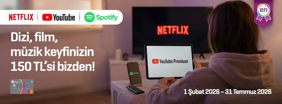 Dizi, film, müzik keyfinizin 150 TL’si bizden!