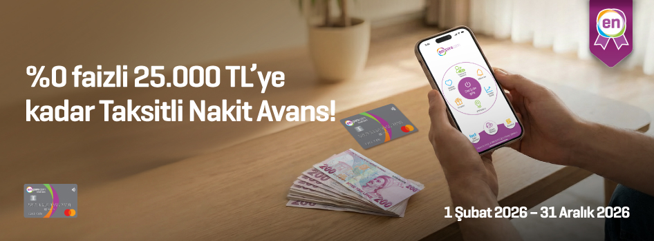 %0 faizli 25.000 TL’ye kadar Taksitli Nakit Avans!