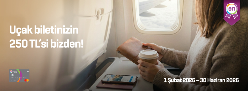 Uçak biletinizin 250 TL’si bizden!